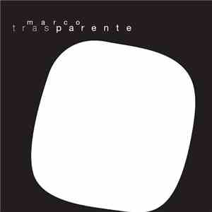 Marco Parente - Trasparente