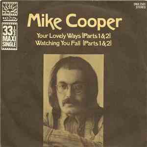 Mike Cooper - Your Lovely Ways (Parts 1 & 2)