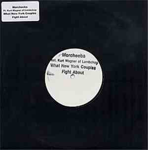 Morcheeba - What New York Couples Fight About