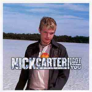 Nick Carter  - I Got You