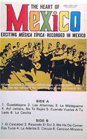 No Artist - The Heart Of Mexico (Exciting Musica Tipica • Recorded In Mexico)