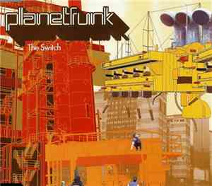 Planet Funk - The Switch