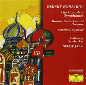 Rimsky-Korsakov - Neeme Järvi / Göteborgs Symfoniker - The Complete Symphon ...