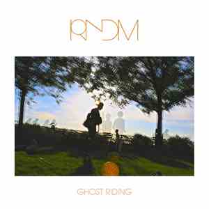 RNDM  - Ghost Riding