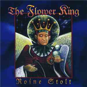 Roine Stolt - The Flower King