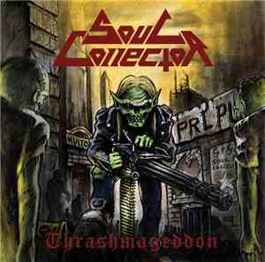 Soul Collector  - Thrashmageddon
