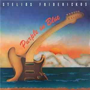 Stelios Friderickos - Purple In Blue