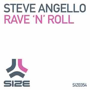 Steve Angello - Rave 'N' Roll