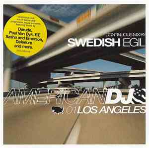 Swedish Egil - American DJ - 01 Los Angeles
