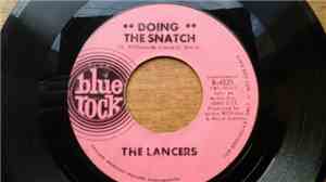 The Lancers  - Doing The Snatch / Bassology