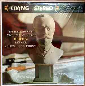 Tschaikowsky, Heifetz, Reiner, Chicago Symphony - Violin Concerto