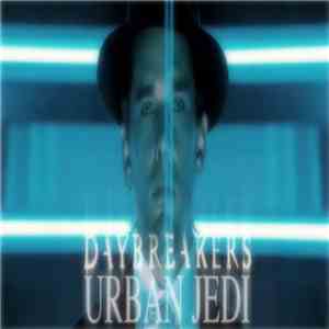 Urban Jedi - Daybreakers