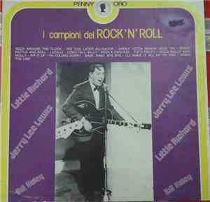 Various - I Campioni Del Rock'N'Roll