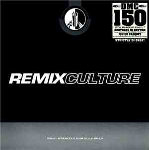 Various - Remix Culture 150