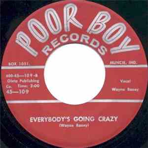 Wayne Raney - Simply Wonderful / Everybody's Going Crazy