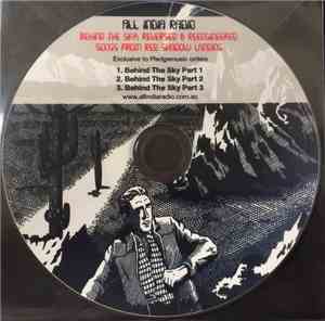 All India Radio - Behind the Sky: Reversed & Reengineered Songs From Red Sh ...