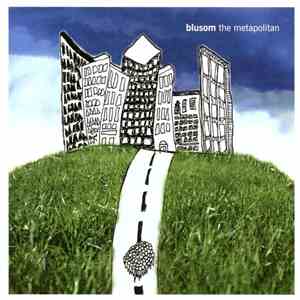 Blusom - The Metapolitan