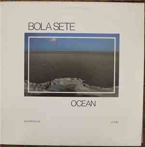 Bola Sete - Ocean