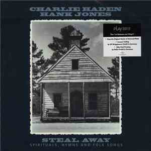 Charlie Haden And Hank Jones - Steal Away - Spirituals, Hymns And Folk Song ...