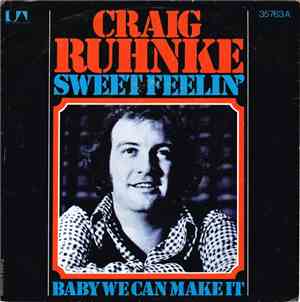 Craig Ruhnke - Sweet Feelin'