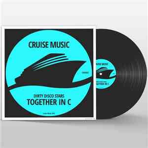 Dirty Disco Stars - Together In C