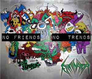 Eliminator  - No Friends No Trends