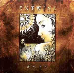 Entwine - Gone