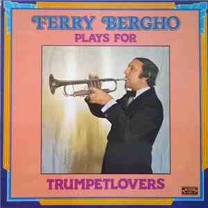 Ferry Bergho - Ferry Bergho Plays For Trumpetlovers