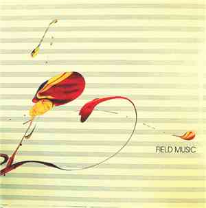 Field Music - Field Music (Measure)