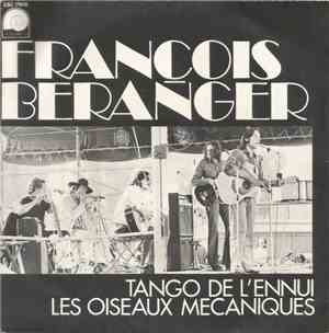 François Béranger - Tango De L'Ennui / Les Oiseaux Mécaniques