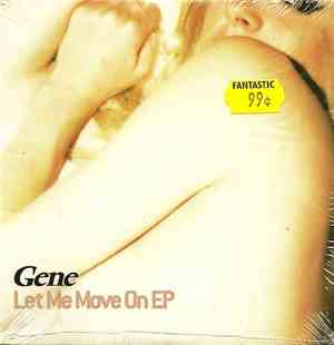 Gene - Let Me Move On EP