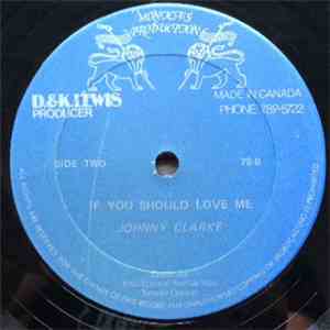 H. Ellis, Johnny Clarke - Rough Rider / If You Should Love Me