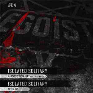 Isolated Solitary - Narcissist1k EP