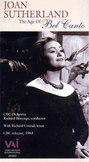 Joan Sutherland - The Age Of Bel Canto