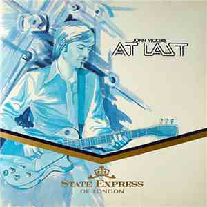 John Vickers  - At Last