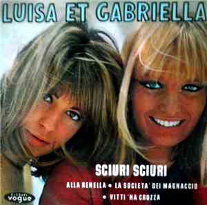 Luisa And Gabriella - Sciuri Sciuri