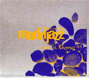 Madrijazz - Live At Chorus 99