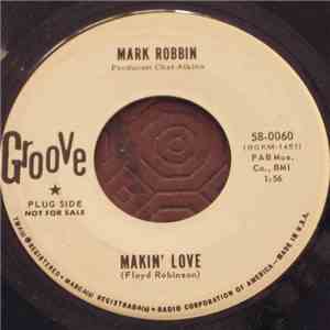 Mark Robbin - Makin' Love