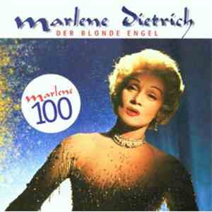 Marlene Dietrich - Der Blonde Engel - 25 Lieder