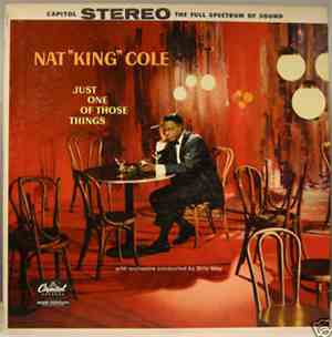 Nat King Cole - Just One Of Those Things