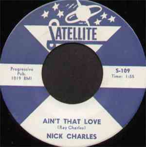 Nick Charles  - The Right Girl / Ain't That Love