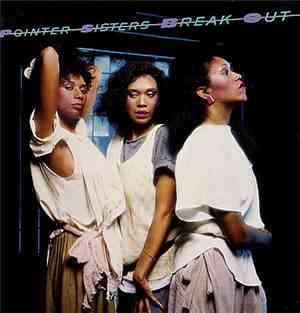 Pointer Sisters - Break Out