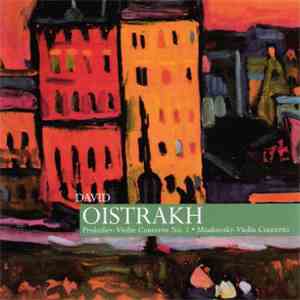 Prokofiev, Miaskovsky - David Oistrakh / USSR State Symphony Orchestra - Pr ...