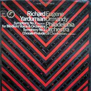 Richard Yardumian / Eugene Ormandy, Philadelphia Orchestra, Lili Chookasian - Symphonies No. 2 (