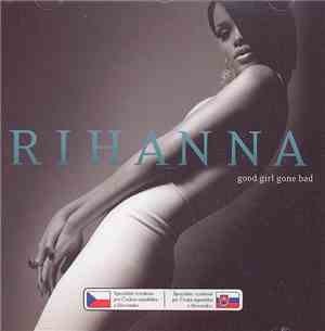 Rihanna - Good Girl Gone Bad