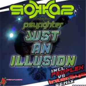 Rokkaz Feat. Psyfighter - Just An Illusion