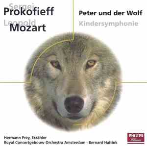Sergej Prokofieff / Leopold Mozart - Peter Und Der Wolf / Symphonie Classiq ...