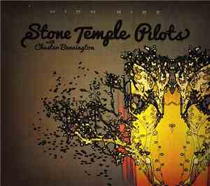 Stone Temple Pilots With Chester Bennington - High Rise