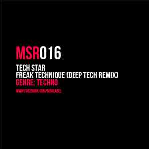 Tech Star - Freak Technique (Deep Tech Remix)
