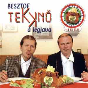 Tekknő - Besztof Tekknő - A Legjava